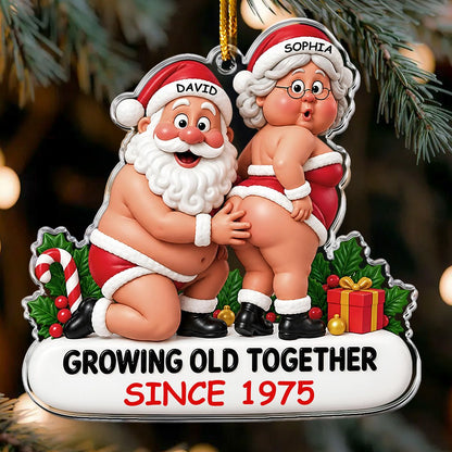 Growing Old Together - Funny Personalized Acrylic Ornament