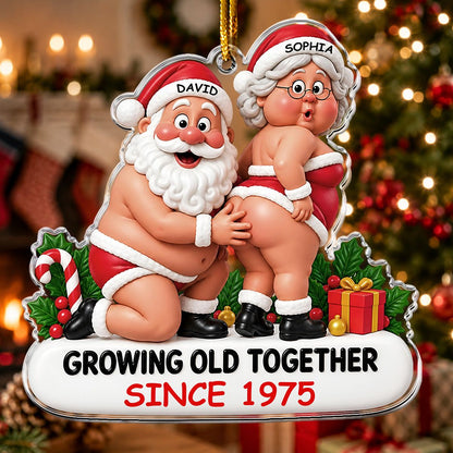 Growing Old Together - Funny Personalized Acrylic Ornament